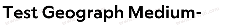Test Geograph Medium字体转换